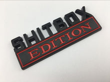 Load image into Gallery viewer, “ShitBox Edition” Car Badge