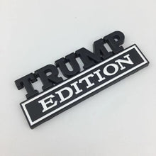 Load image into Gallery viewer, The Original TRUMP Edition Emblem Fender Badge