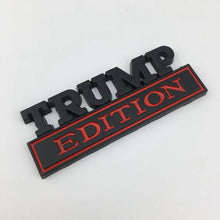 Load image into Gallery viewer, The Original TRUMP Edition Emblem Fender Badge