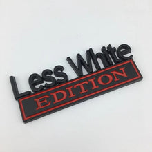 Load image into Gallery viewer, The Original White Privilege Edition Emblem Fender Badge