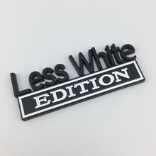 Load image into Gallery viewer, The Original White Privilege Edition Emblem Fender Badge