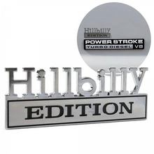Load image into Gallery viewer, “Hillbilly Edition” Car Badge