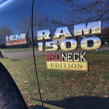 Load image into Gallery viewer, BIG “RedNeck Edition” Car Badge