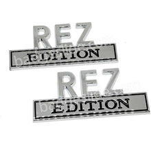 Load image into Gallery viewer, 2 Pack REZ Edition Emblem Fender Badge
