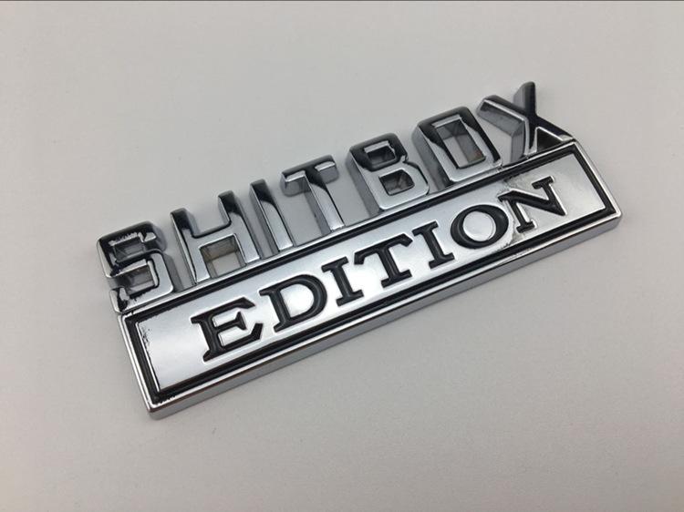 “ShitBox Edition” Car Badge