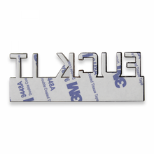 Load image into Gallery viewer, The Original Fuck It Edition Emblem Fender Badge
