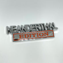 Load image into Gallery viewer, The Original NEANDERTHAL Edition Emblem Fender Badge
