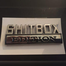 Load image into Gallery viewer, BIG“ShitBox Edition” Car Badge
